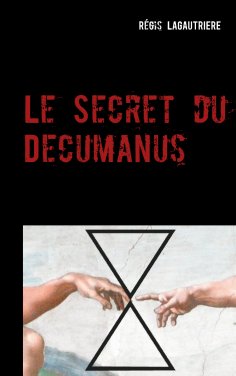 ebook: Le Secret du Decumanus