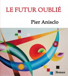 ebook: Le futur oublié