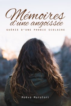 ebook: Mémoires d'une angoissée