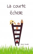 eBook: La courte échelle