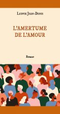 ebook: L'amertume de l'amour