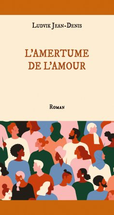 ebook: L'amertume de l'amour