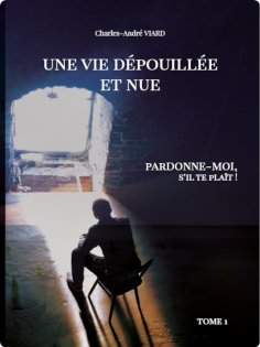 eBook: Une vie dépouillée et nue