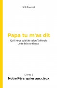 eBook: Notre Père, qui es aux cieux