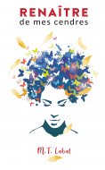 ebook: Renaître de mes cendres