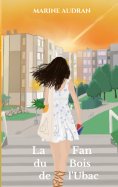 eBook: La Fan du Bois de l'Ubac