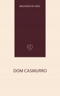 eBook: Dom Casmurro