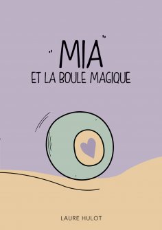 eBook: Mia et la boule magique