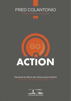 ebook: L'attitude des Héros : ACTION