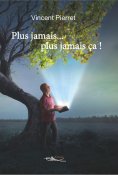 ebook: Plus jamais… plus jamais ça !