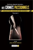 ebook: Des crimes passionnels - Volume 2