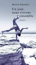 ebook: Un jour, nous vivrons ensemble
