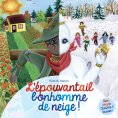 ebook: L'épouvantail bonhomme de neige !