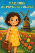 ebook: Marjorie au pays des tulipes