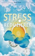 ebook: Der schnelle Stressreduzierer
