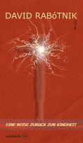 ebook: Eine Reise zurück zur Kindheit