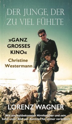 eBook: Der Junge, der zu viel fühlte