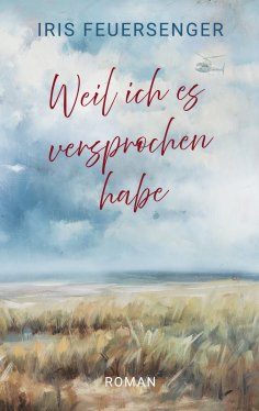 ebook: Weil ich es versprochen habe