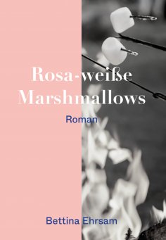 eBook: Rosa-weiße Marshmallows