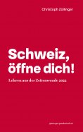 ebook: Schweiz, öffne dich!