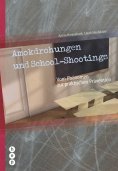 eBook: Amokdrohungen und School-Shootings (E-Book)