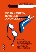 eBook: Von Gangstern, Diven und Langweilern