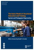 eBook: The Swiss Model of Vocational Education and Training