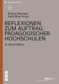 eBook: Reflexionen zum Auftrag pädagogischer Hochschulen