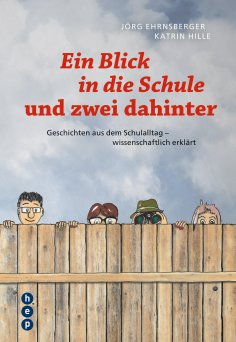 ebook: Ein Blick in die Schule und zwei dahinter