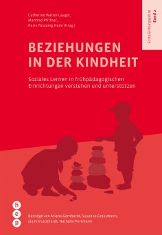 eBook: Beziehungen in der Kindheit