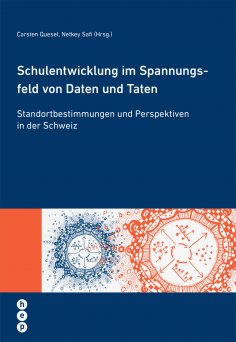 eBook: Schulentwicklung im Spannungsfeld von Daten und Taten (E-Book)