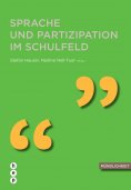 eBook: Sprache und Partizipation im Schulfeld (E-Book)