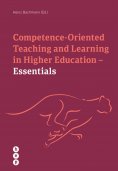 eBook: Competence Oriented Teaching and Learning in Higher Education - Essentials (E-Book)