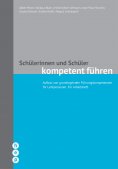 eBook: Schülerinnen und Schüler kompetent führen (E-Book, Neuausgabe)