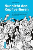 eBook: Nur nicht den Kopf verlieren