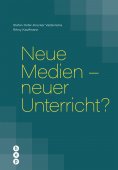 eBook: Neue Medien - neuer Unterricht? (E-Book)