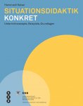 eBook: Situationsdidaktik konkret (E-Book)
