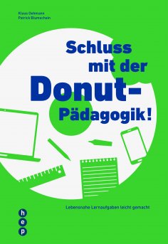 ebook: Schluss mit der Donut-Pädagogik! (E-Book)