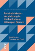 ebook: Persönlichkeitsentwicklung in Hochschulausbildungen fördern (E-Book)