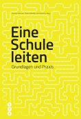 eBook: Eine Schule leiten (E-Book, Neuauflage)