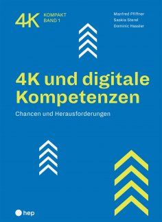 ebook: 4K und digitale Kompetenzen (E-Book)