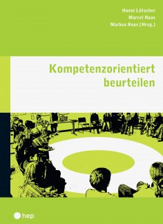 eBook: Kompetenzorientiert beurteilen (E-Book)