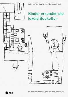 eBook: Kinder erkunden die lokale Baukultur (E-Book)