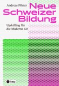 eBook: Neue Schweizer Bildung (E-Book)