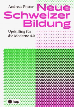 eBook: Neue Schweizer Bildung (E-Book)