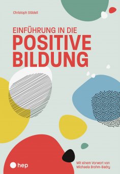 eBook: Einführung in die positive Bildung