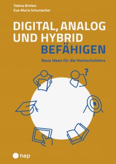 ebook: Digital, analog und hybrid befähigen (E-Book)