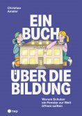 ebook: Ein Buch über die Bildung (E-Book)