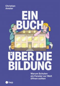 ebook: Ein Buch über die Bildung (E-Book)