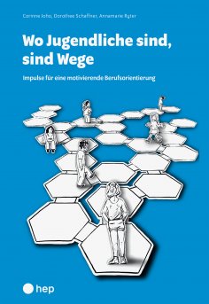 eBook: Wo Jugendliche sind, sind Wege (E-Book)